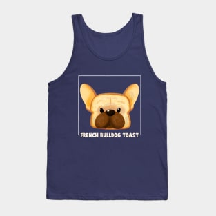 French Bulldog Toast Tank Top